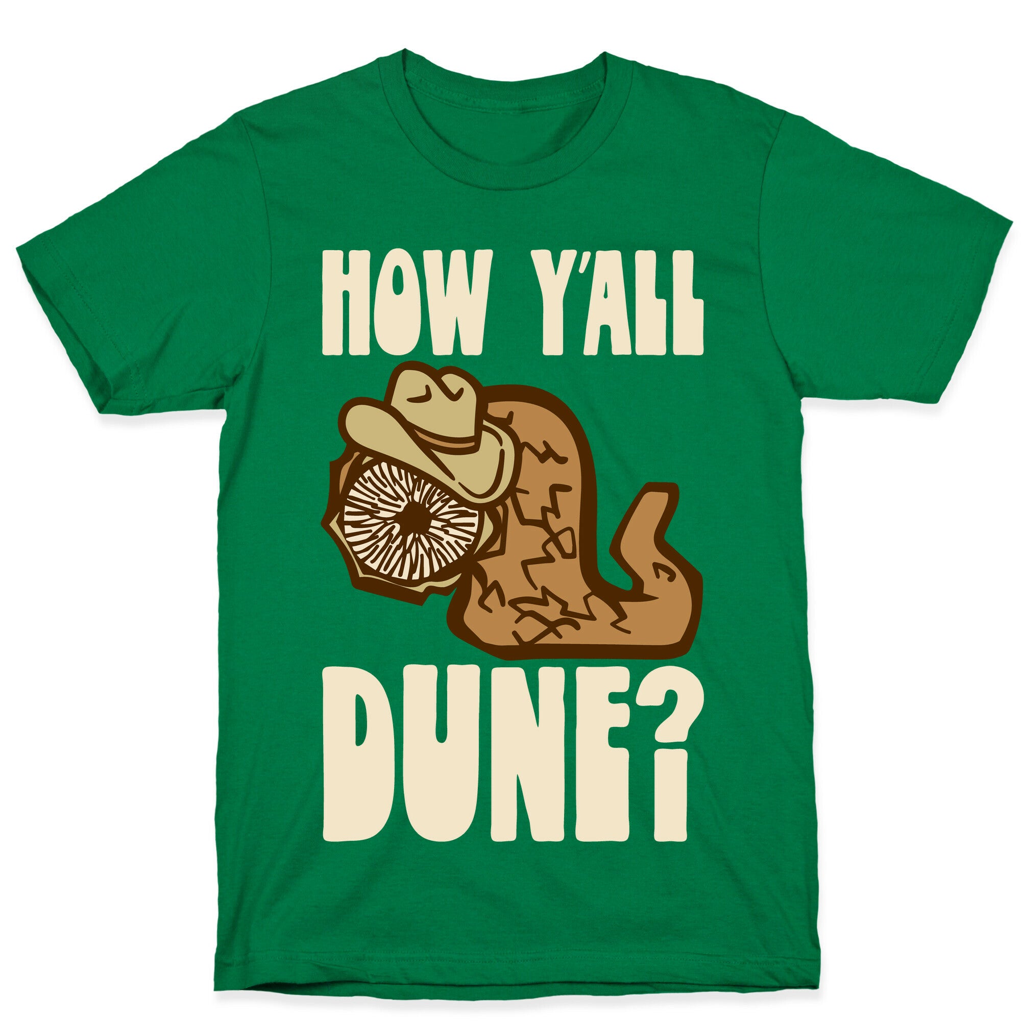 How Y'all Dune T-Shirt